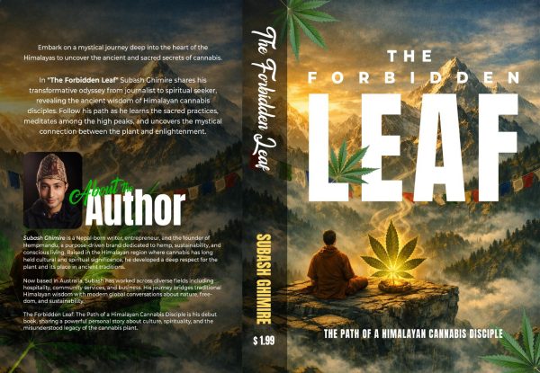 The Forbidden Leaf: The Path of a Himalayan Cannabis Disciple